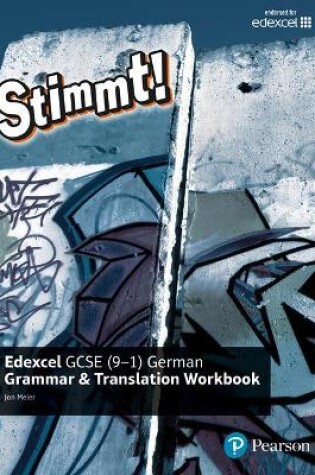 Cover of Stimmt! Edexcel GCSE German Grammar and Translation Workbook