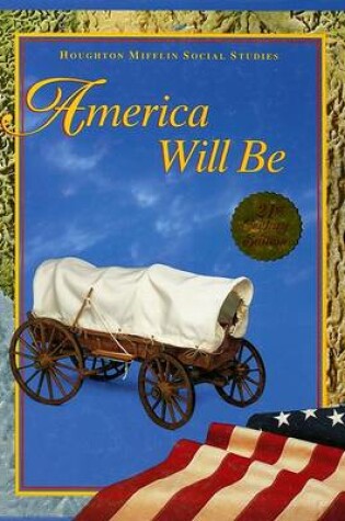 Cover of America Will Be