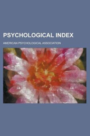 Cover of Psychological Index Volume 27-28