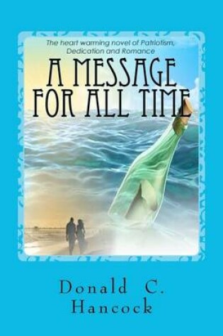 Cover of A Message For All Time