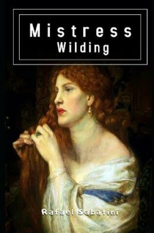 Cover of Mistress Wilding Illustrated