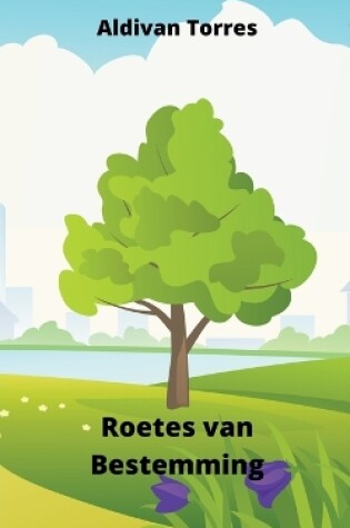 Cover of Roetes van Bestemming