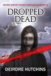 Book cover for Dropped Dead
