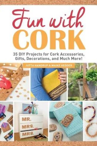 Cover of Fun with Cork