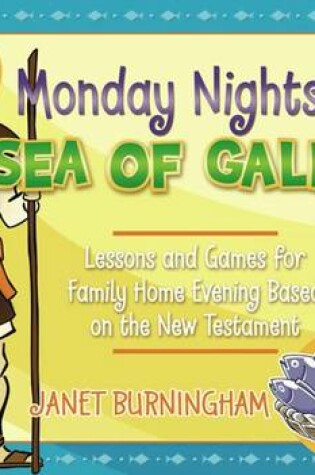 Cover of Monday Nights by the Sea of Galilee