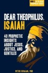 Book cover for Dear Theophilus, Isaiah