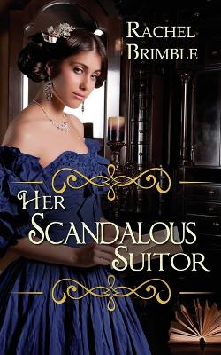 Book cover for Her Scandalous Suitor