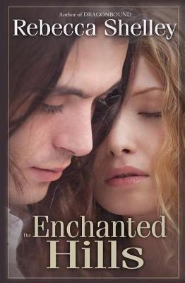 Book cover for The Enchanted Hills