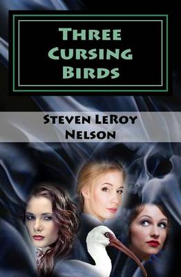 Cover of Three Cursing Birds