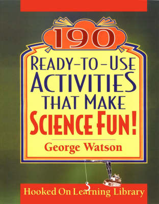 Cover of 190 Ready–to–Use Activities that Make Science Fun