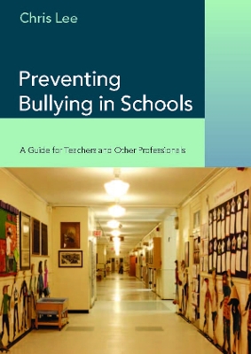 Book cover for Preventing Bullying in Schools