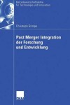 Book cover for Post Merger Integration der Forschung und Entwicklung