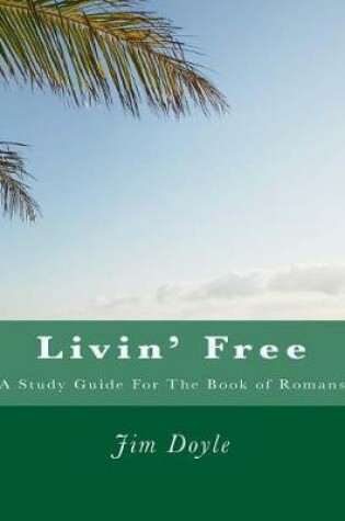 Cover of Livin' Free