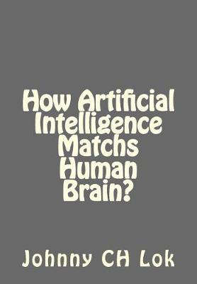 Book cover for How Artificial Intelligence Matchs Human Brain?