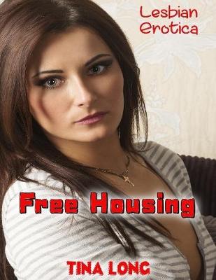Book cover for Lesbian Erotica: Free Housing