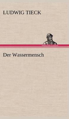 Book cover for Der Wassermensch