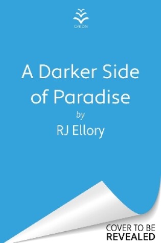 Cover of A Darker Side of Paradise