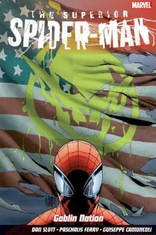 Cover of Superior Spider-Man Vol.6: Goblin Nation