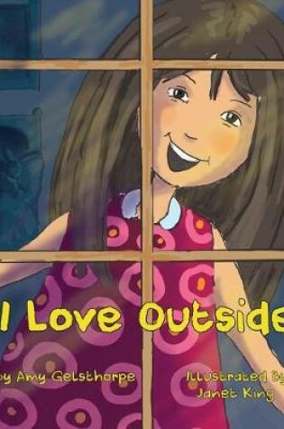 Cover of I Love Outside Old