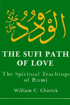 Cover of The Sufi Path of Love