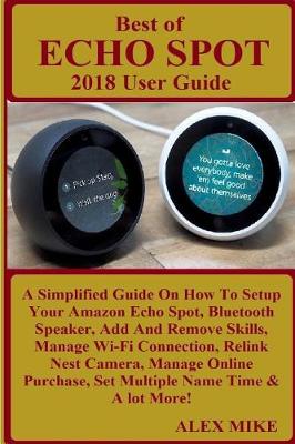 Cover of Best of Echo Spot 2018 User Guide