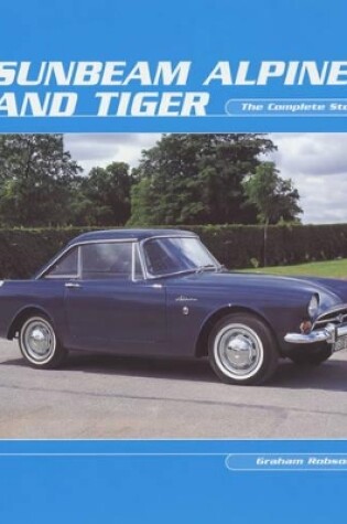 Cover of Sunbeam Alpine and Tiger