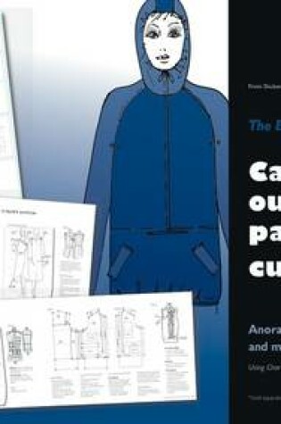 Cover of The Essential Guide To Casual Outerwear Pattern Cutting