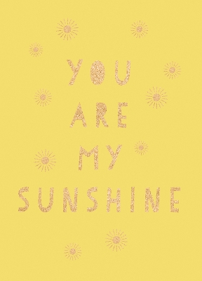 Book cover for You Are My Sunshine