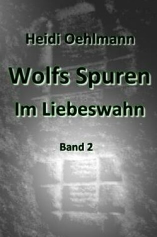 Cover of Im Liebeswahn - Band 2