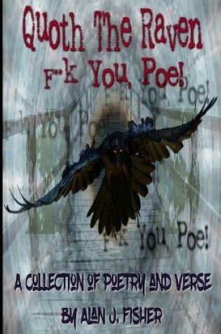 Cover of Quoth the Raven, F**k you, Poe