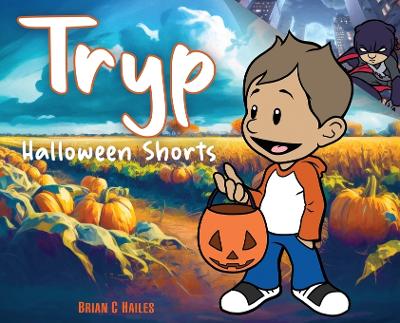 Book cover for Tryp - Halloween Shorts