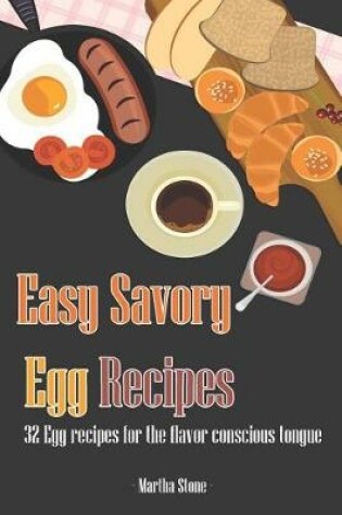 Cover of Easy Savory Egg Recipes