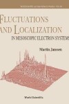 Book cover for Fluctuations And Localization In Mesoscopic Electron Systems