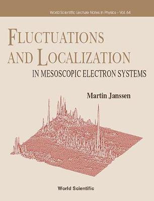 Book cover for Fluctuations And Localization In Mesoscopic Electron Systems