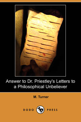 Book cover for Answer to Dr. Priestley's Letters to a Philosophical Unbeliever (Dodo Press)