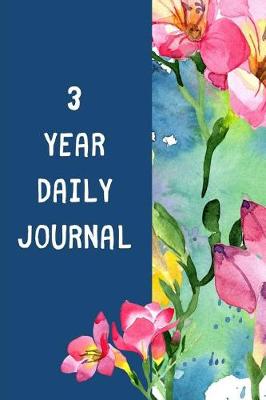 Book cover for 3 Year Daily Journal