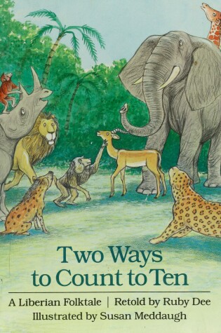 Cover of Two Ways to Count to Ten: a Liberian Folktale