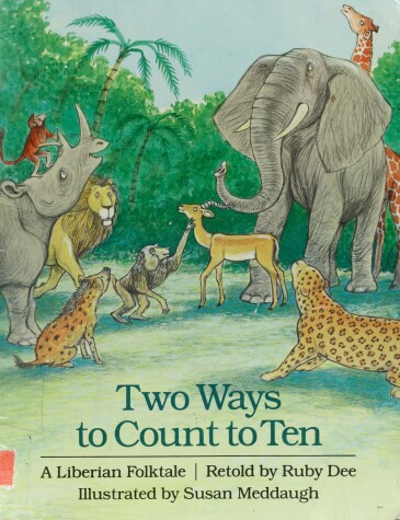 Book cover for Two Ways to Count to Ten: a Liberian Folktale