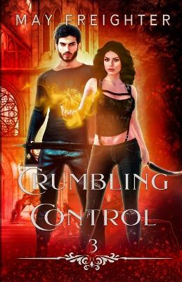 Cover of Crumbling Control