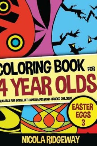 Cover of Coloring Book for 4 Year Olds (Easter eggs 3)