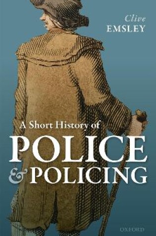 Cover of A Short History of Police and Policing