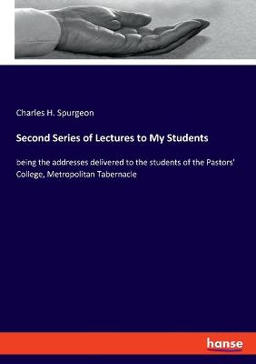 Book cover for Second Series of Lectures to My Students
