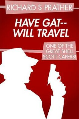 Cover of Have Gat--Will Travel