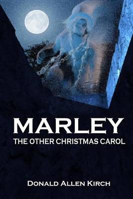 Book cover for Marley -The Other Christmas Carol