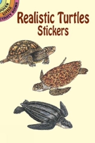 Cover of Realistic Turtles Stickers