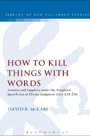 Cover of How to Kill Things with Words