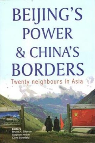 Cover of Beijing's Power & China's Borders