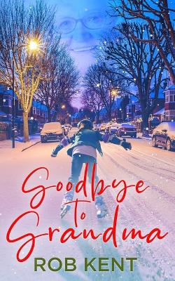 Book cover for Goodbye to Grandma
