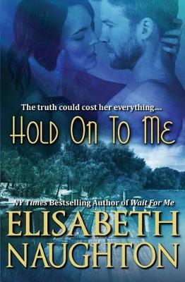 Book cover for Hold On To Me
