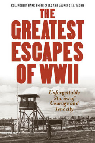 Cover of Greatest Escapes of World War II